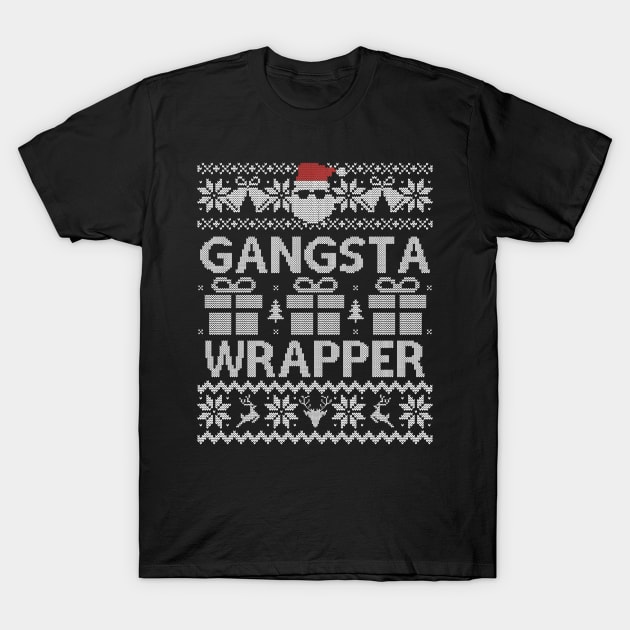 Ugly Christmas Sweater Gangsta Wrapper Santa T-Shirt by HolidayoftheWeek